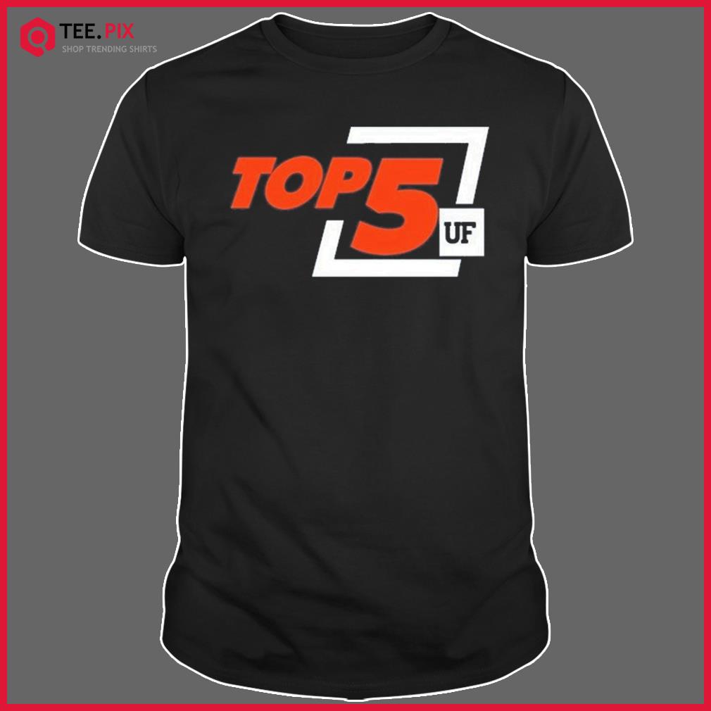 top 5 uf shirt