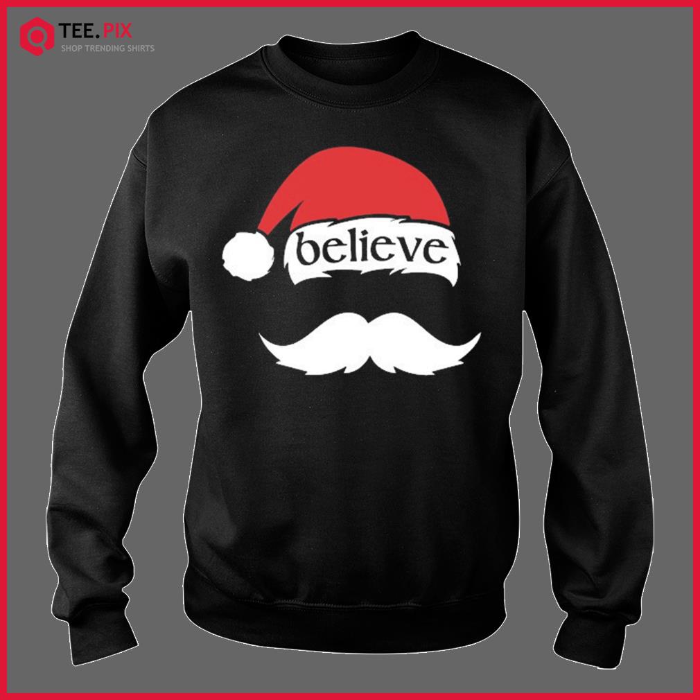 believe santa shirt
