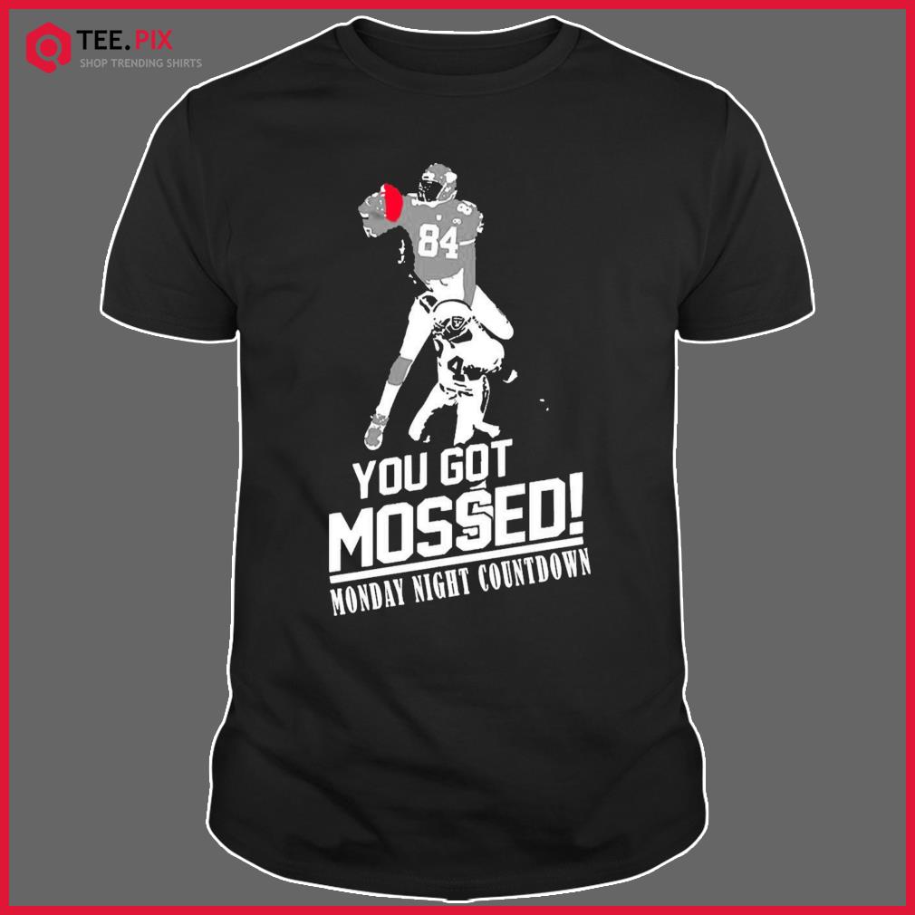 You Got Mossed Randy Moss T-Shirt