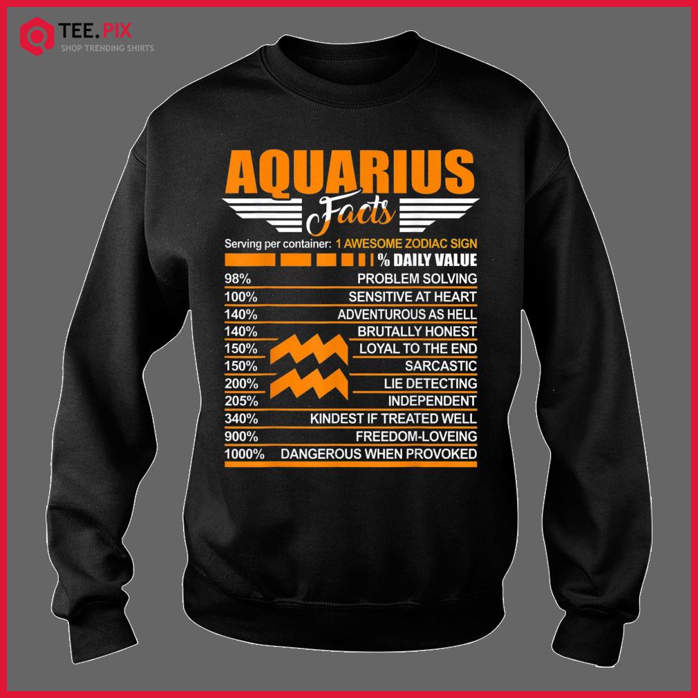 Aquarius Facts Zodiac January February Birthday Shirt Teespix