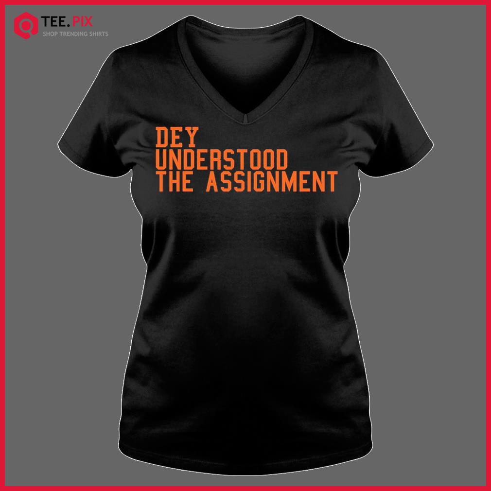 Dey Understood The Asighnment Cincinnati Football Shirt - Teespix