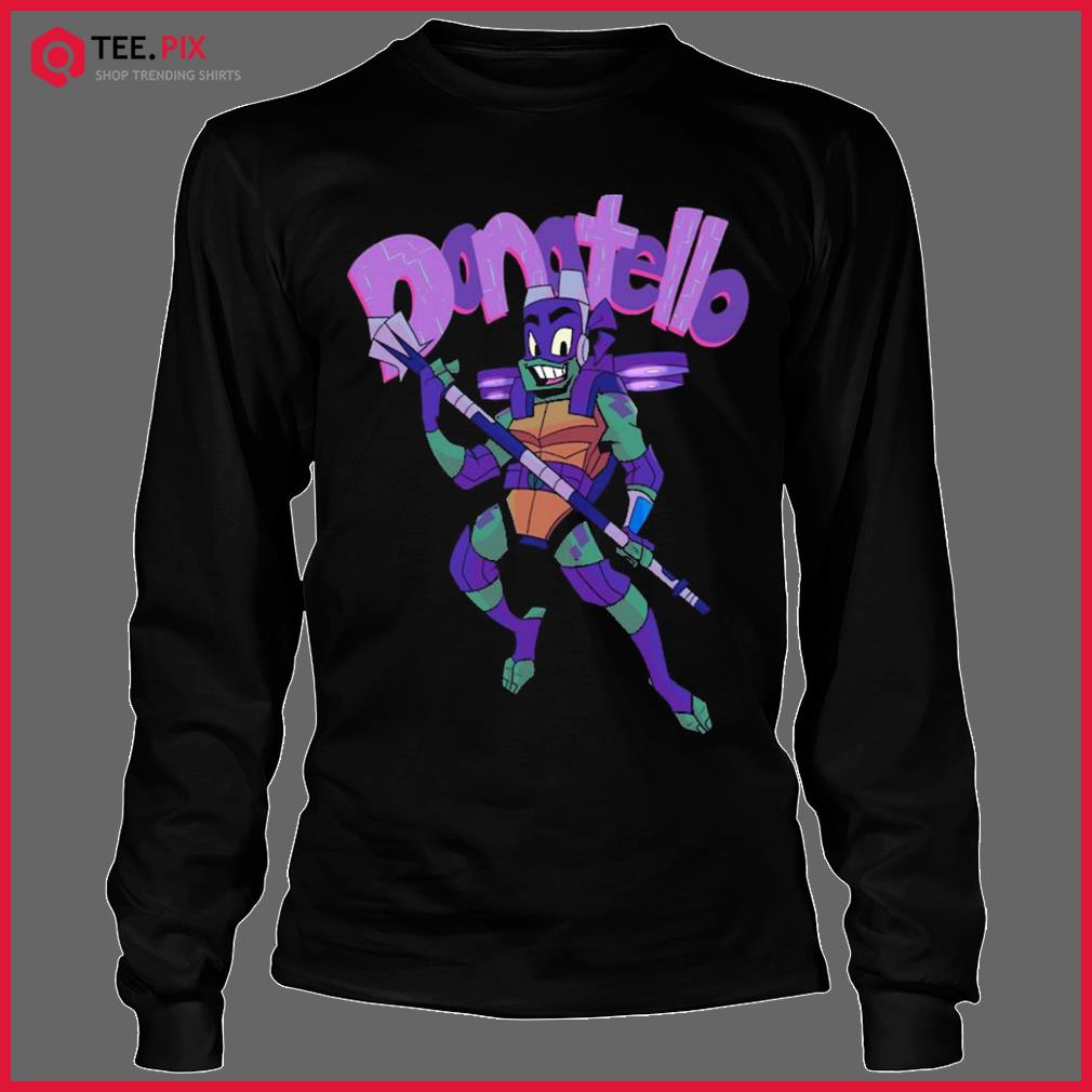 Donatello TMNT Teenage mutant ninja shirt, hoodie, sweater, long sleeve and  tank top