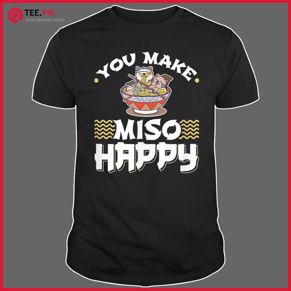 miso happy t shirt