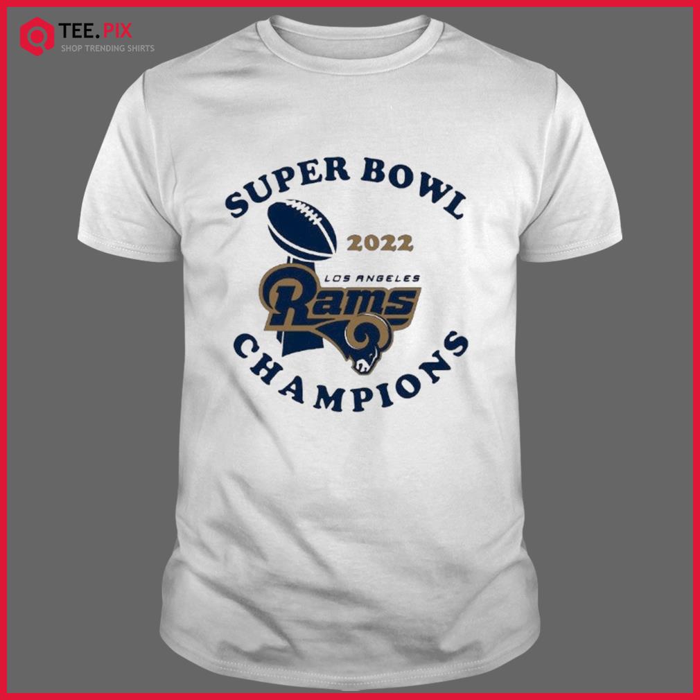 Los Angeles Rams Super Bowl Champs 2022 Shirt