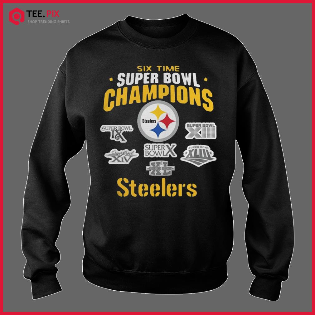 Pittsburgh Steelers Nfl Six Time Super Bowl Champions Shirt