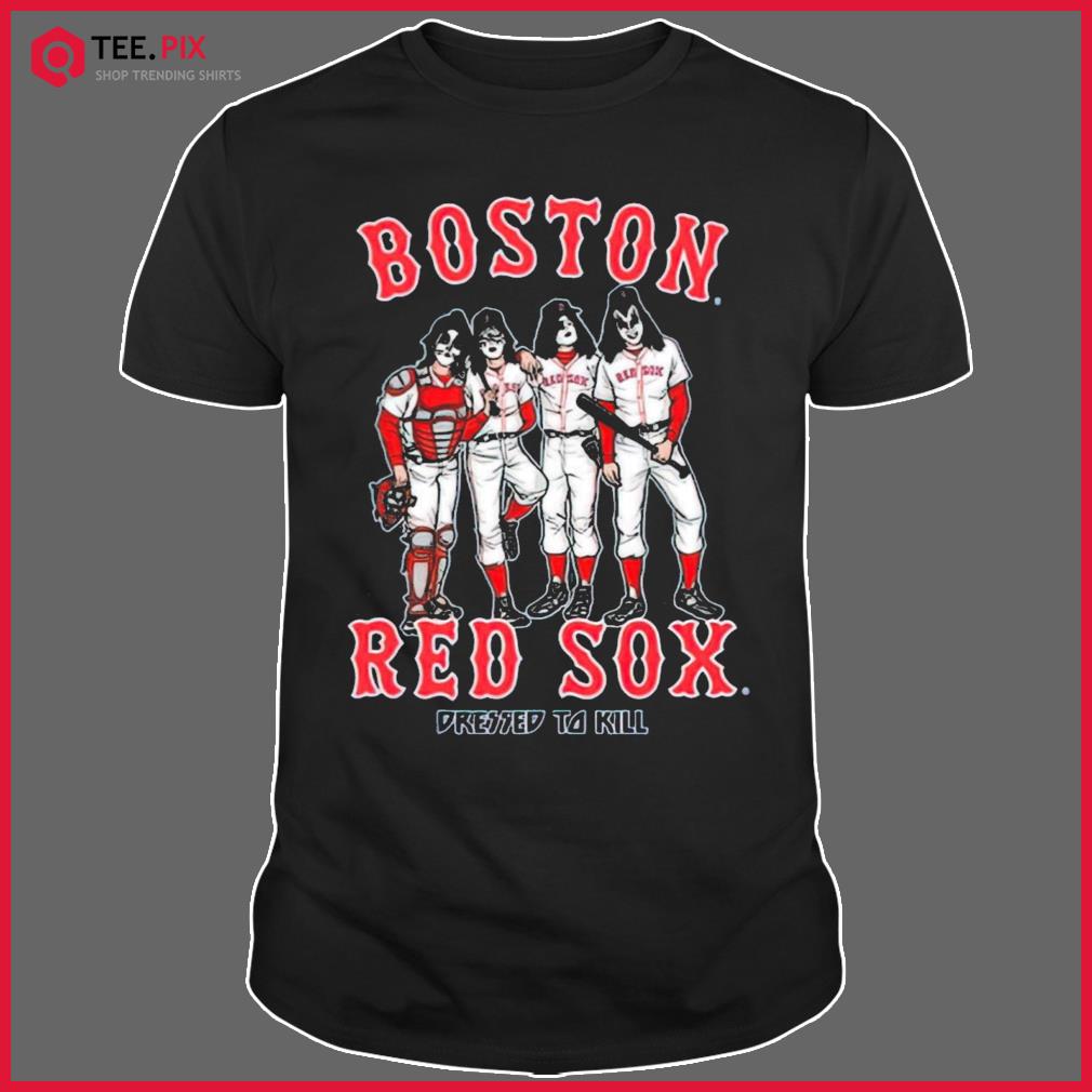 Boston Red Sox Kiss Band Dress To Kill t-shirt, hoodie, sweater, longsleeve  t-shirt