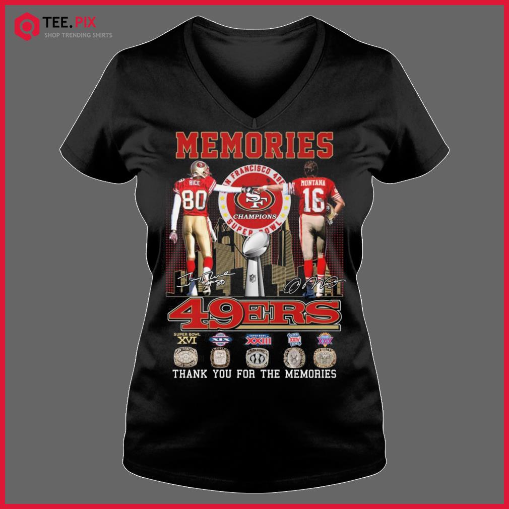 Memories Jerry Rice And Joe Montana 49ers Signatures Thank You For The  Memories Shirt - Teespix - Store Fashion LLC