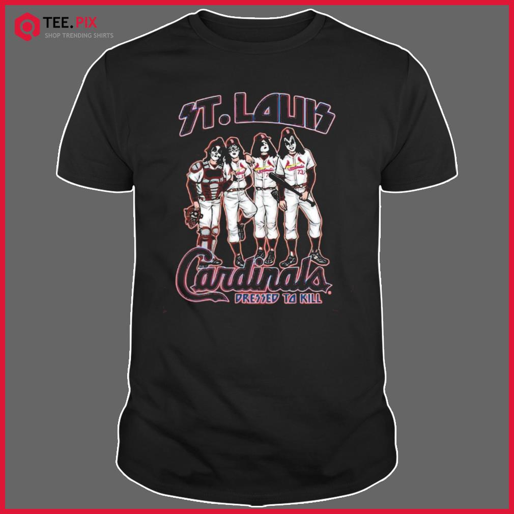 St. Louis Cardinals X Kiss Band Dressed To Kill Unisex T-Shirt