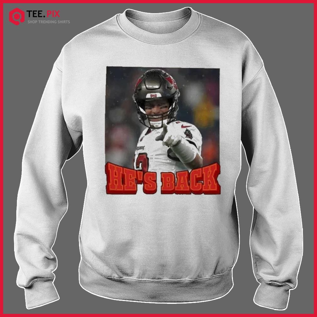 Tom Brady I'm Back Tampa Bay Buccaneers Shirt - Teespix - Store Fashion LLC