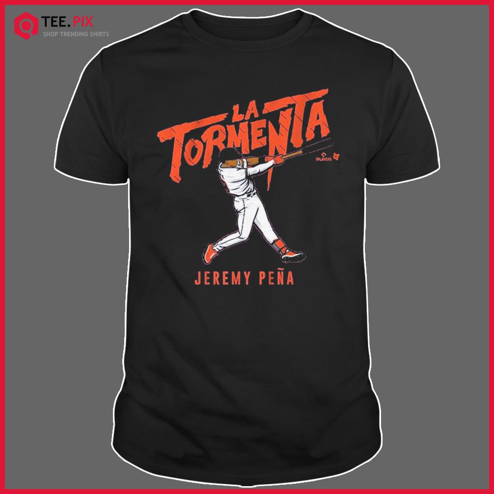 Jeremy Peña Houston Astros La Tormenta Shirt - Teespix - Store Fashion LLC