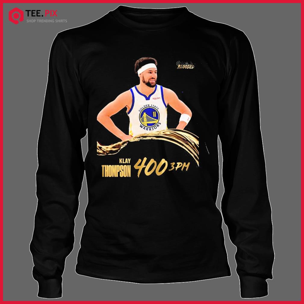 Funny Klay Thompson 400 Three Pointers Golden State Warriors Gold Blooded  Shirt - Teespix - Store Fashion LLC
