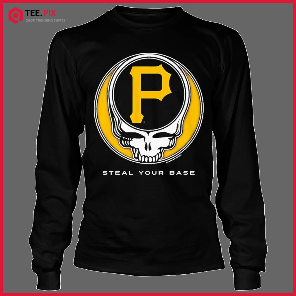 Pittsburgh Pirates Grateful Dead Steal Your Base Shirt - Teespix - Store  Fashion LLC