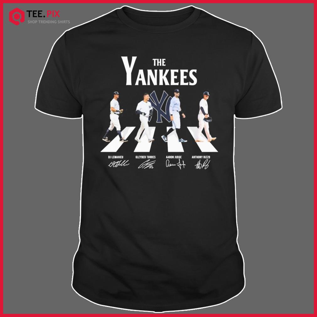 The Yankees Dj Lemahieu Gleyber Torres Aaron Judge Anthony Rizzo Signatures  T-Shirt, hoodie, sweater, long sleeve and tank top