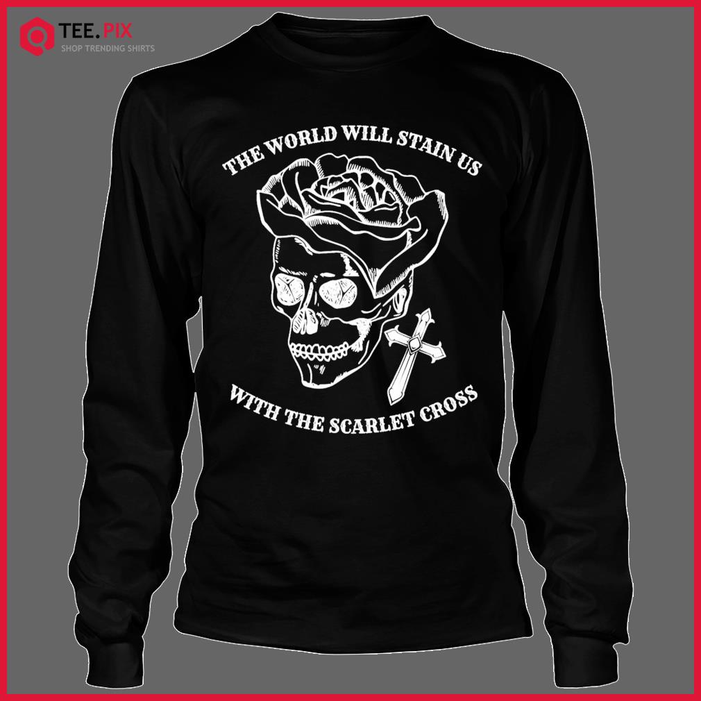 The World Will Stain Us With The Scarlet Cross Black Veil Brides Shirt Longsleeve Tee