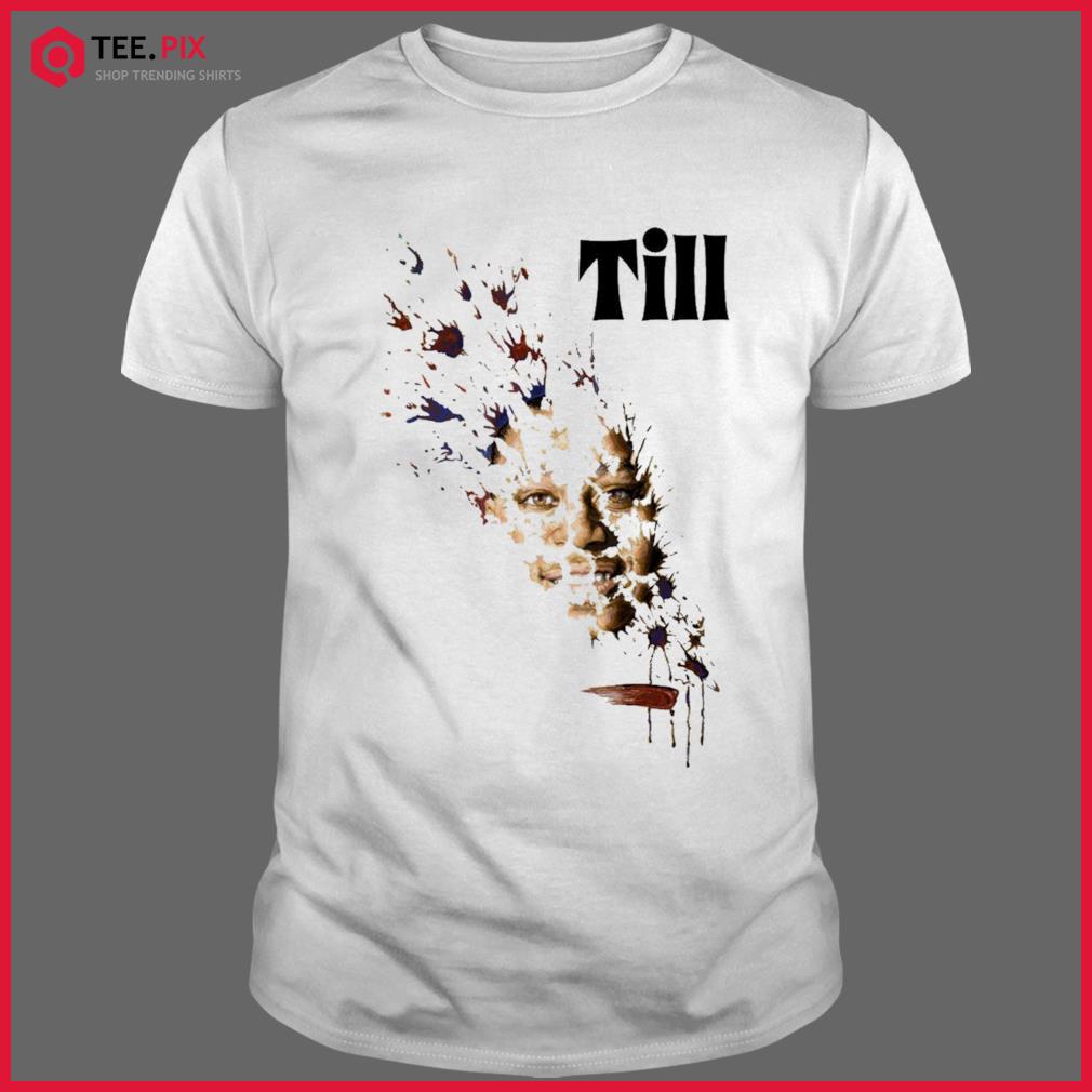 Till 2022 Drama Justice For Emmett Till Shirt