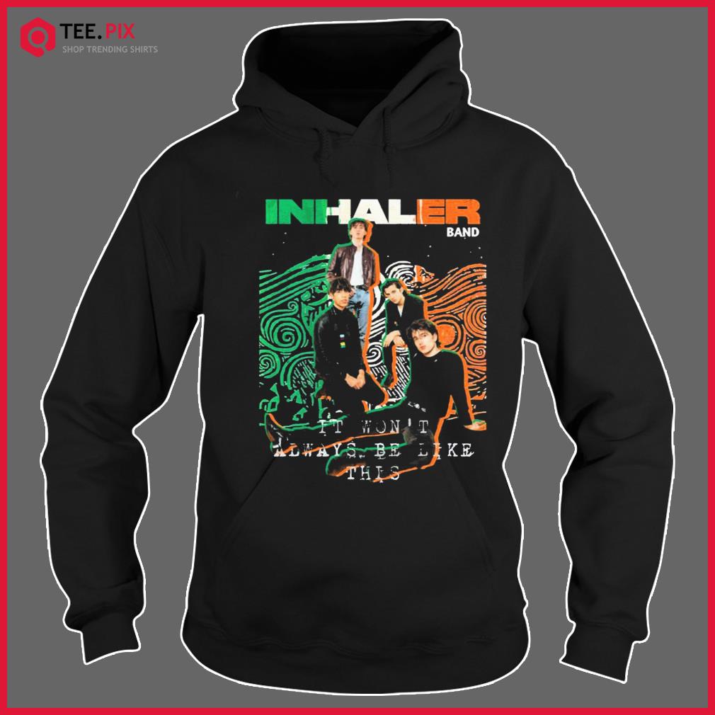 Vintage Retro Inhaler Rock Band Love You Shirt Hoodie