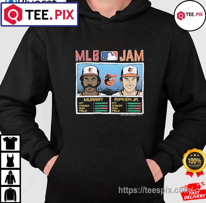 Official mlb Jam Murray and Ripken Jr shirt, hoodie, sweater, long