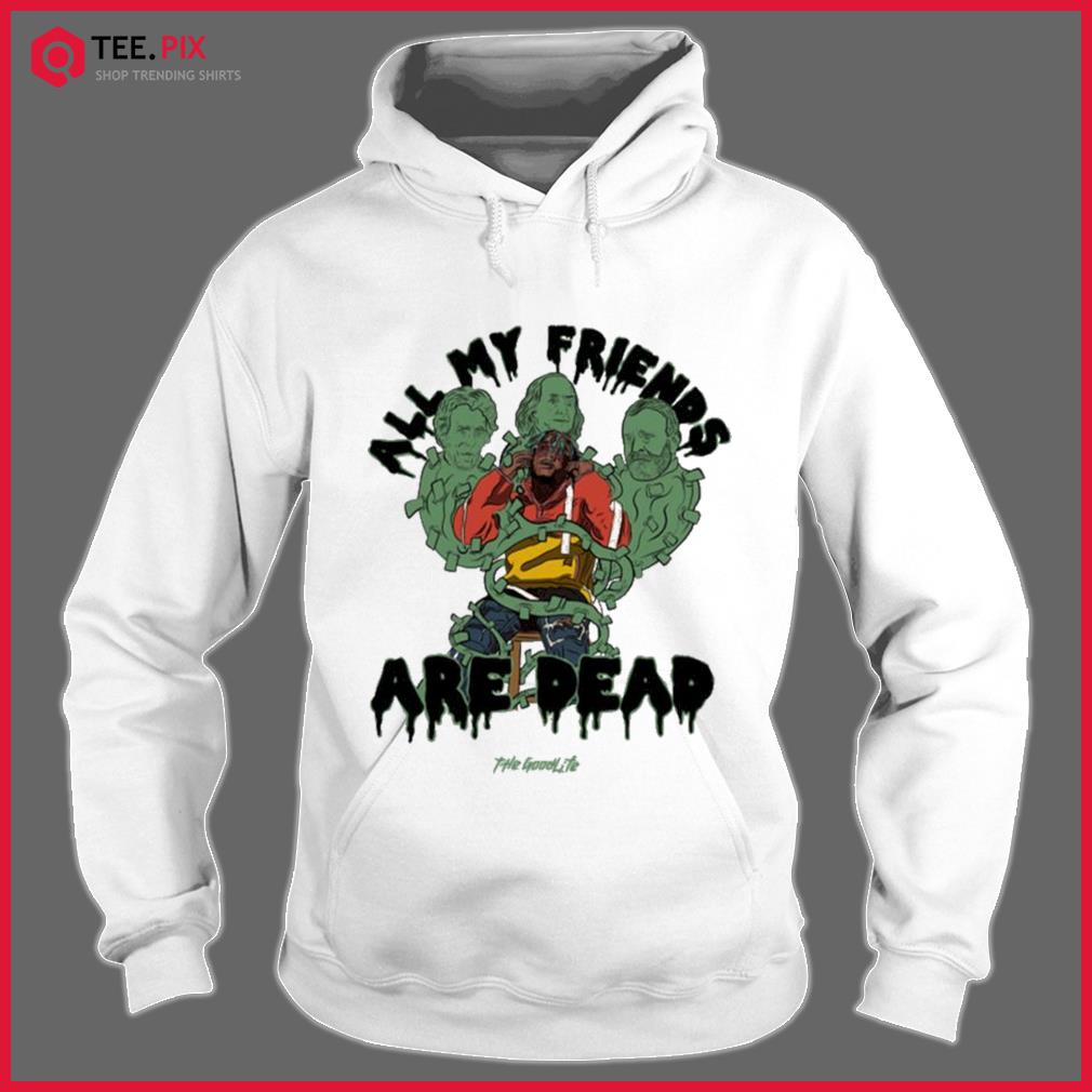 All my friends are dead online hoodie