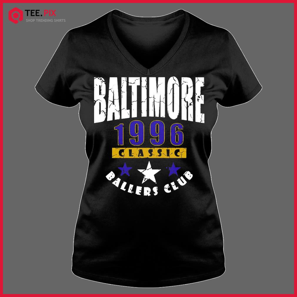 Ballers Club Baltimore Football 1996 Shirt - Teespix - Store Fashion LLC