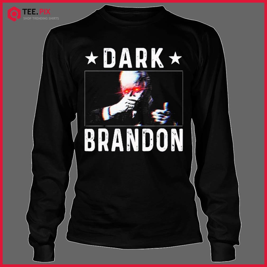 Dark Brandon Meme Dark Brandon Shirt - Teespix - Store Fashion LLC