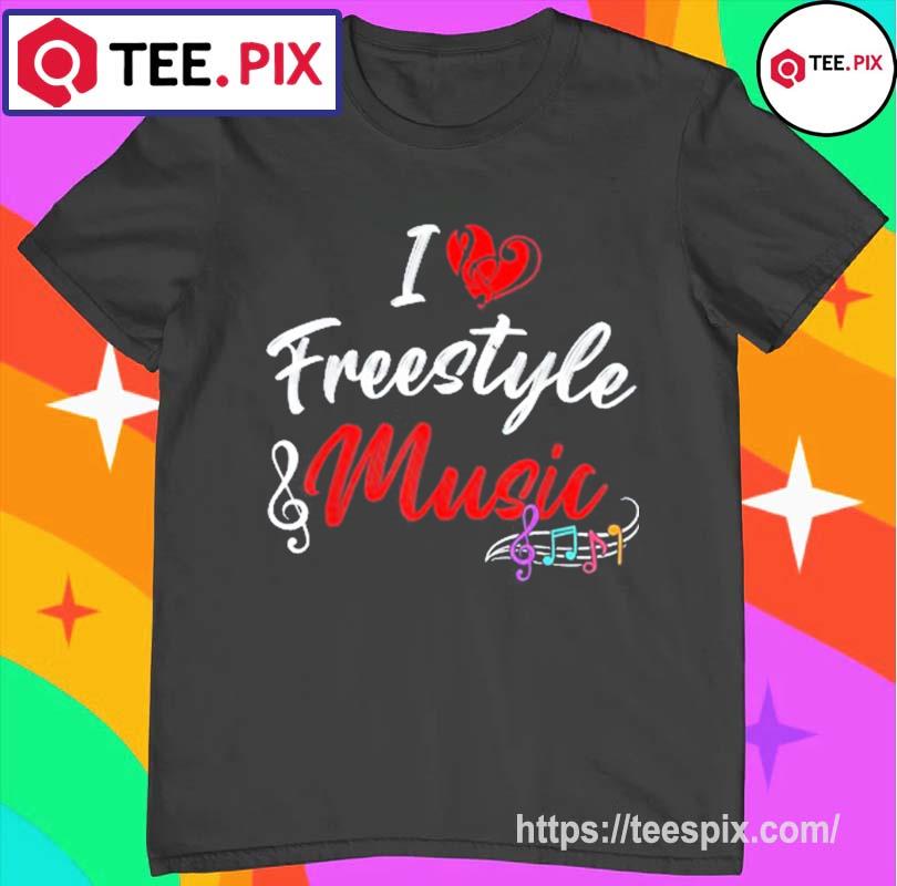 I Love Freestyle Music Musician Treble Clef Shirt