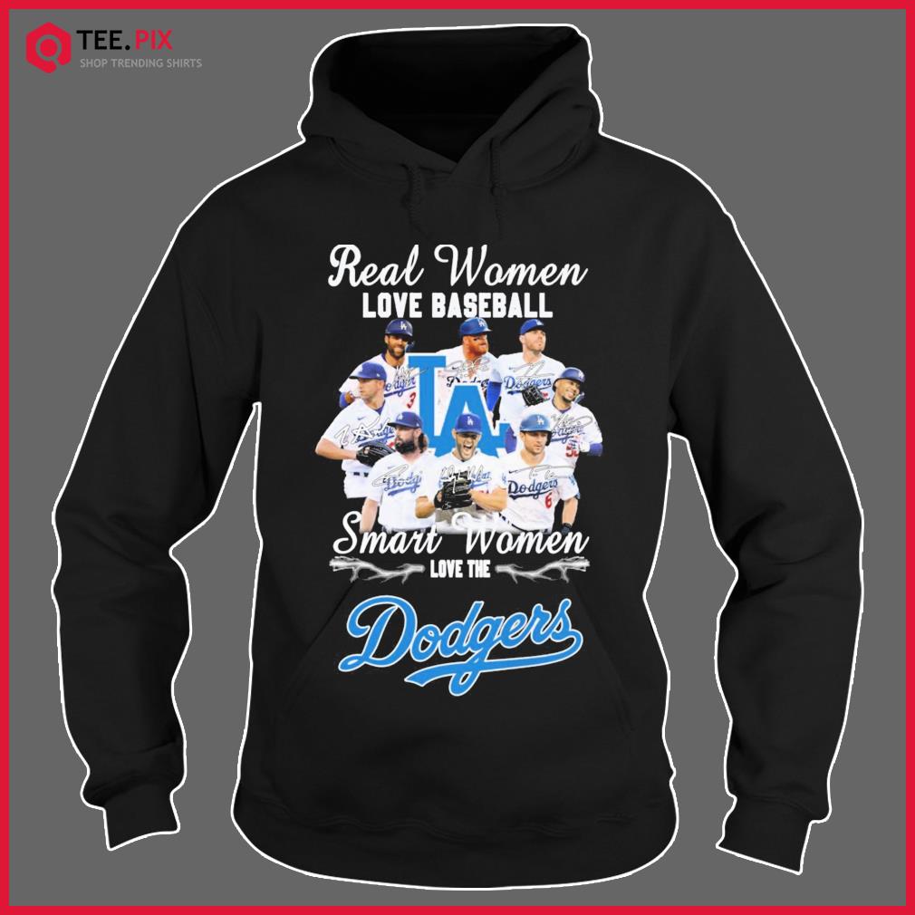 LA Dodgers Real Women Love Baseball Smart Women Love The Dodgers Signatures  Shirt - Teespix - Store Fashion LLC