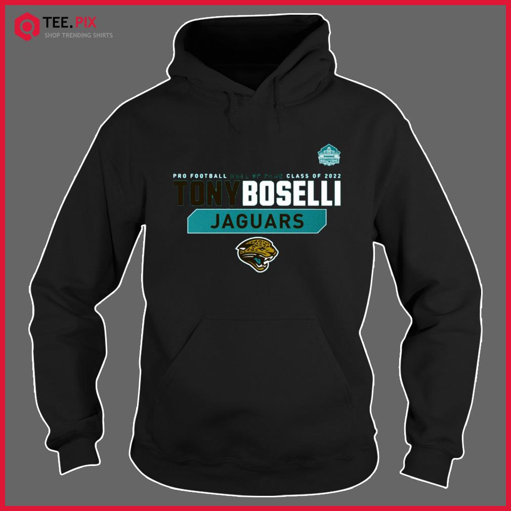 Tony Boselli Dreams HOF Class of 2022 shirt