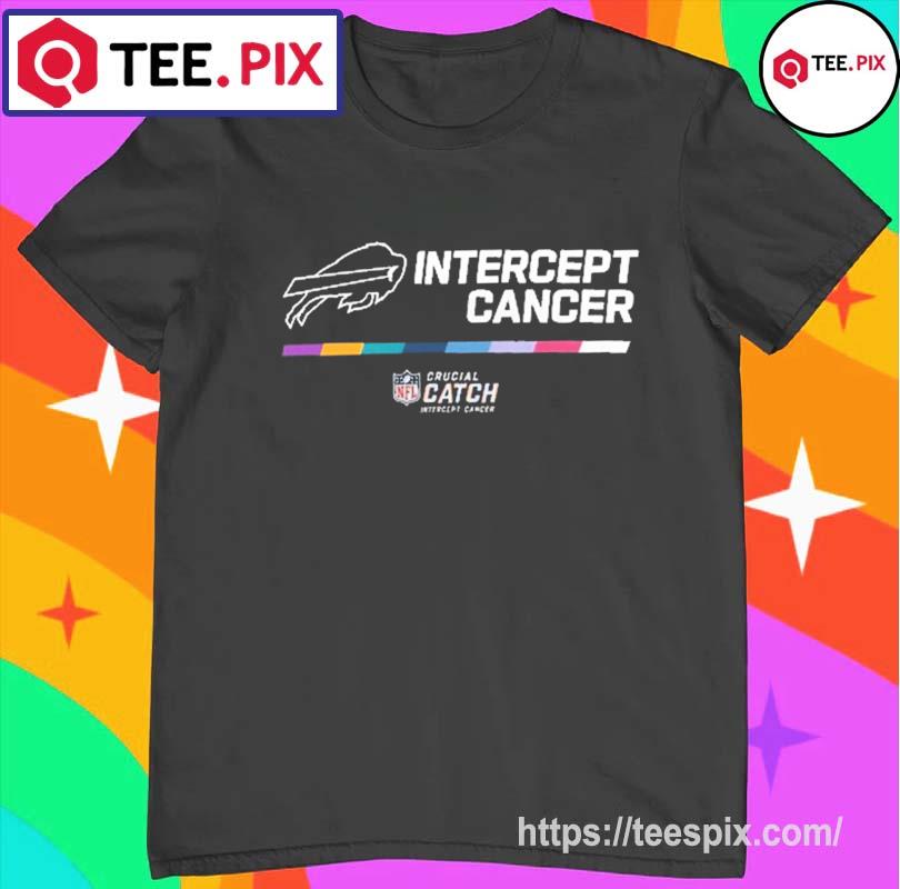 NFL Buffalo Bills Crucial Catch Intercept Cancer T-Shirt/ Hoodie