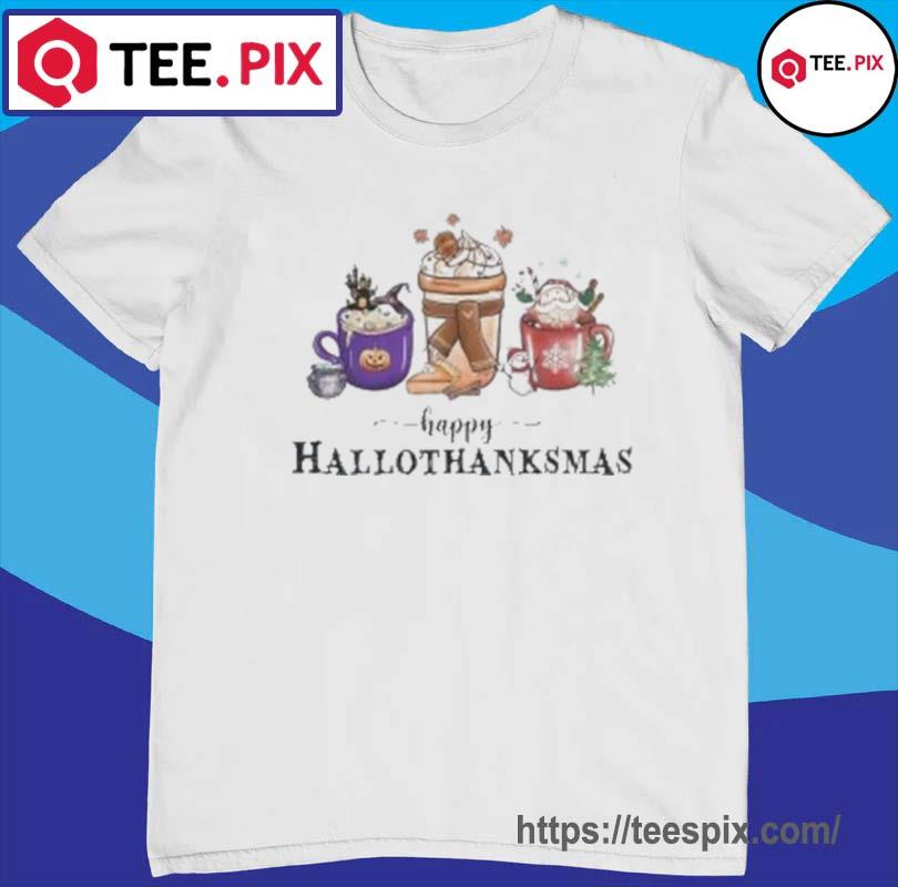 Happy Hallothanksmas, Christmas Coffee, Fall Coffee Halloween Shirt