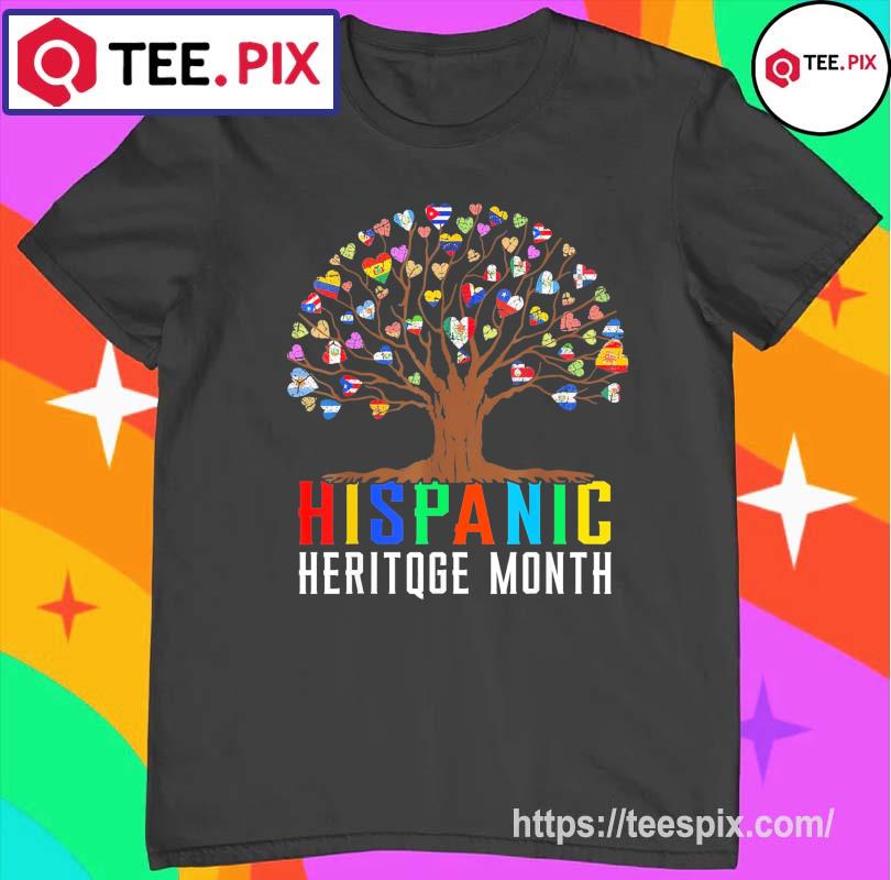 national Hispanic Heritage Month shirt