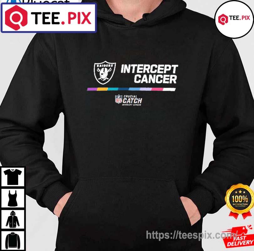 Las Vegas Raiders Intercept Cancer 2022 NFL Crucial Catch Shirt