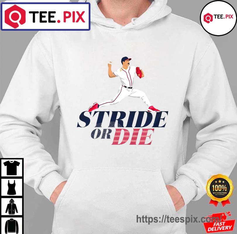 Spencer Strider: Stride Or Die T-shirt + Hoodie