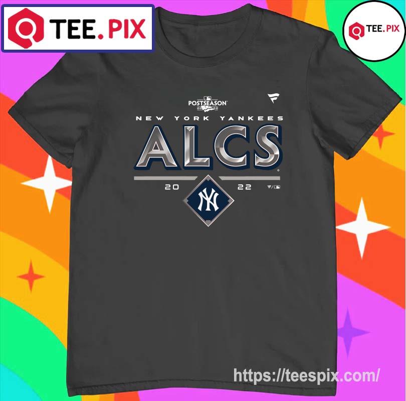 Official New York Yankees 2022 ALCS MLB Postseason Shirt - Teespix