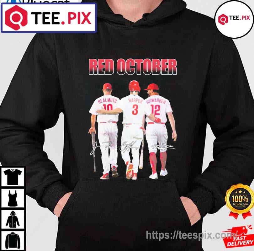 Harper Schwarber Realmuto Red October Philly Baseball Shirt