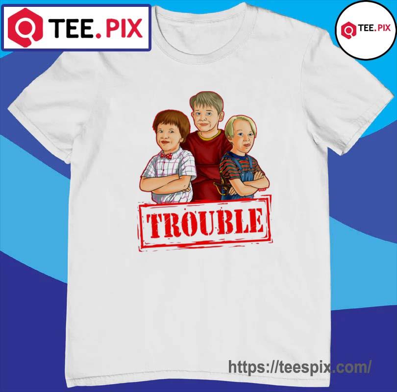 The Troublemakers T-Shirt