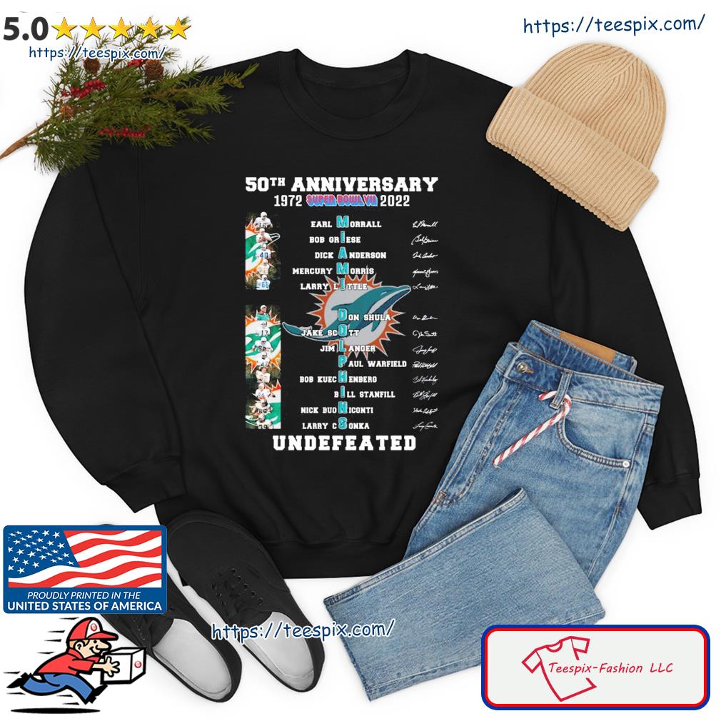 50th Anniversary 1972-2022 Miami Dolphins Undefeated Signatures Shirt -  Teespix - Store Fashion LLC