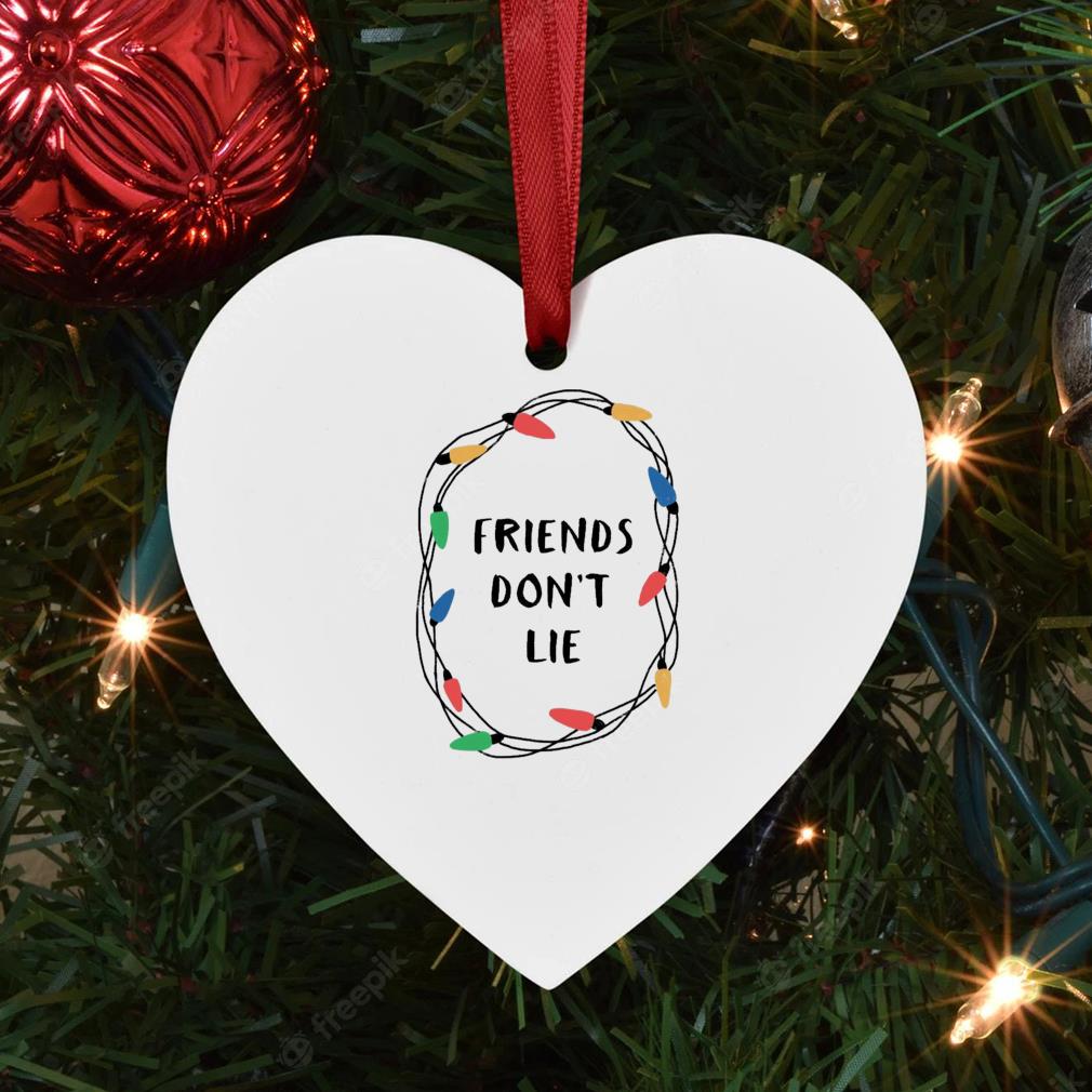 Stranger Things 4 Friends Don't Lie Christmas Ornament Heart Shape - The  Wholesale T-Shirts By VinCo
