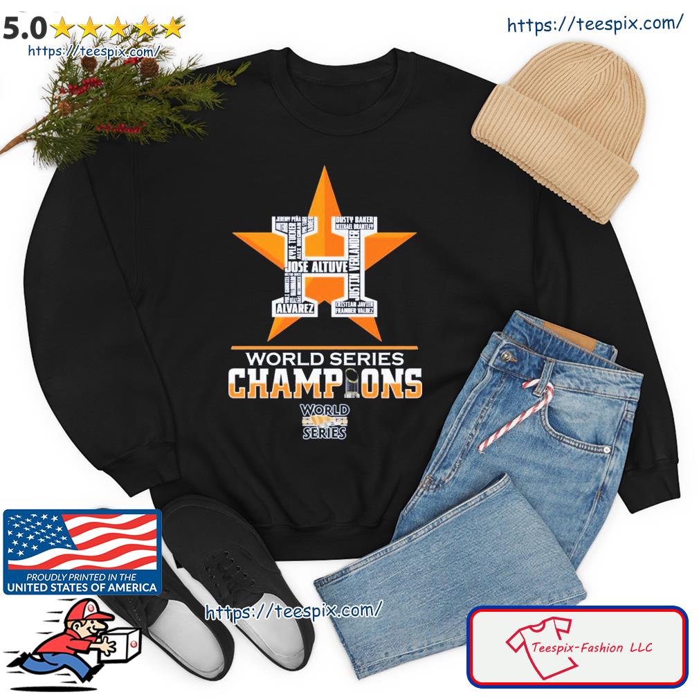 Houston Astros Team Name 2022 World Series Champions Shirt - Teespix - Store  Fashion LLC