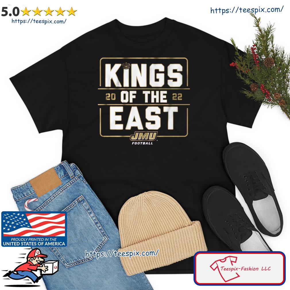 JMU Football Kings Of The East 2022 Shirt