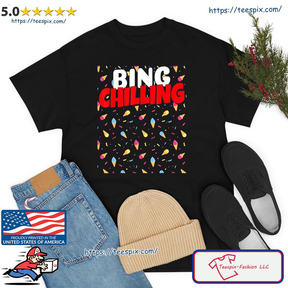 Bing Chilling Ice Cream Dank Meme Viral Quote Trendy T-Shirt