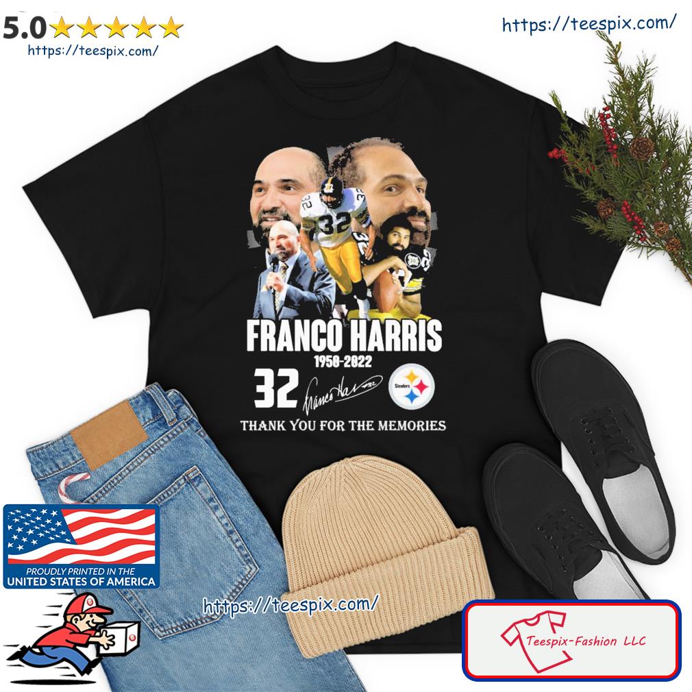 Franco Harris 1950-2022 Thank You For The Memories Signatures Shirt