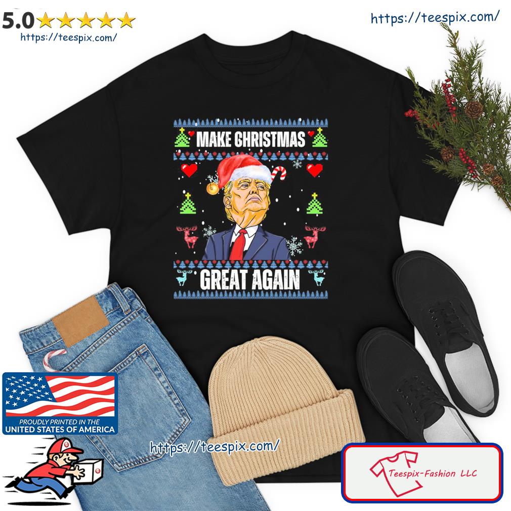 Make Christmas Great Again Christmas Gift Funny Trump Happy Holidays USA Shirt