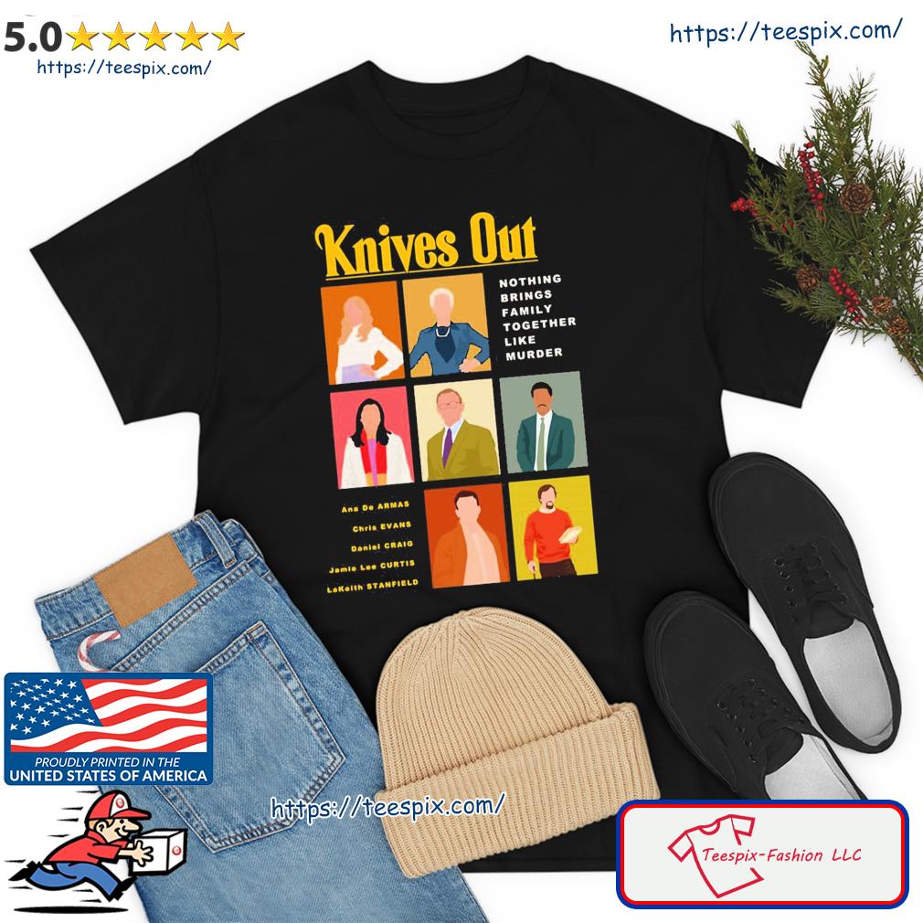 Needed Gifts Knives Out Poster Design With Butcher Bloody Knife Shirt