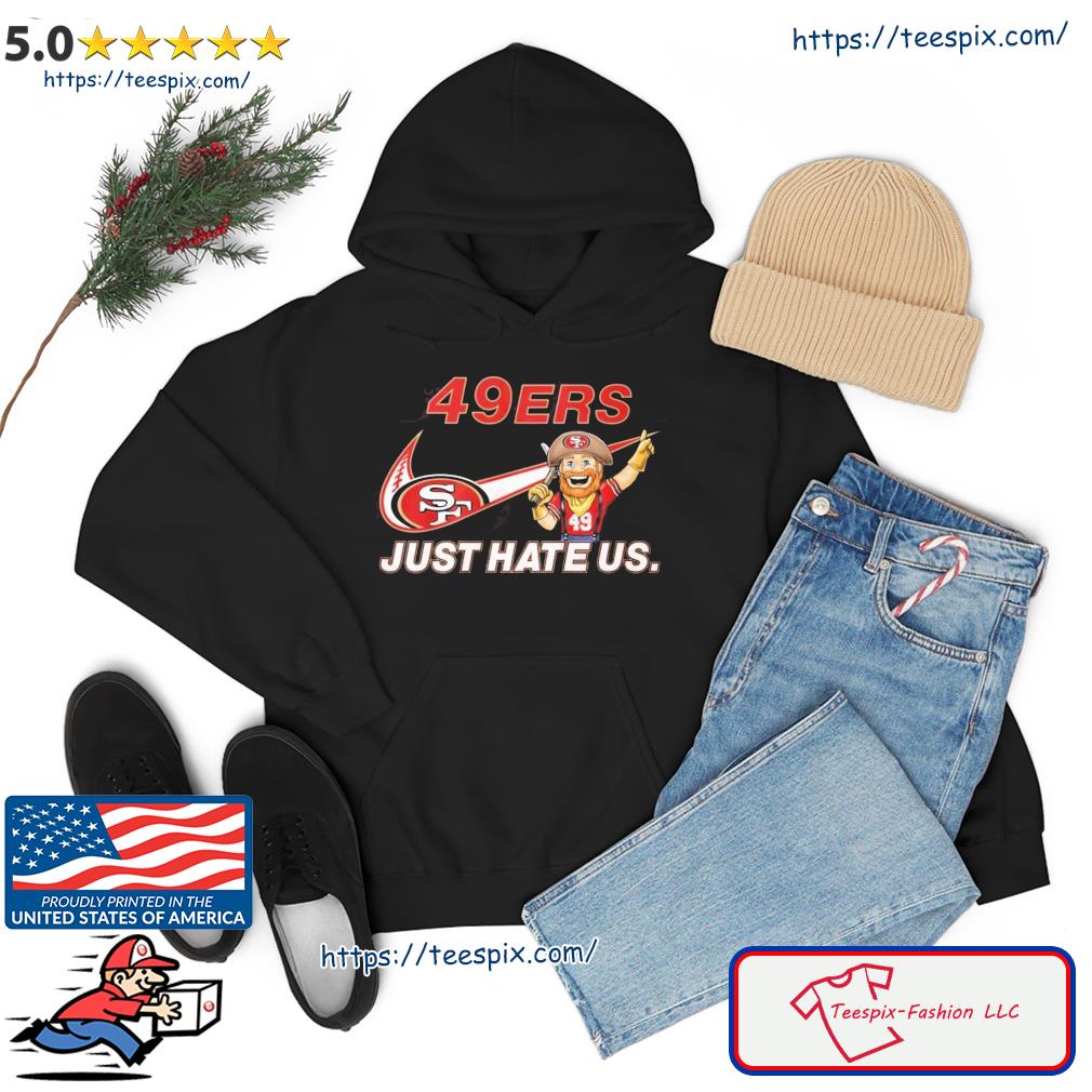 Houston Texans Nike Texans Just Hate Us Shirt, hoodie, sweater