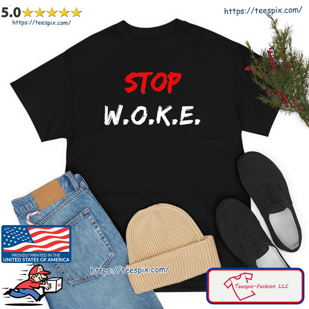 STOP W.O.K.E. Act Florida Schools Education T-Shirt