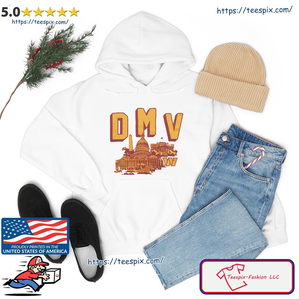 Washington Commanders DMV Washington shirt, hoodie, sweater, long sleeve  and tank top