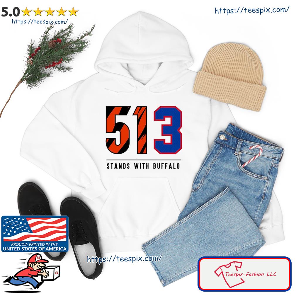 513 Stands With Buffalo Shirt hoodie