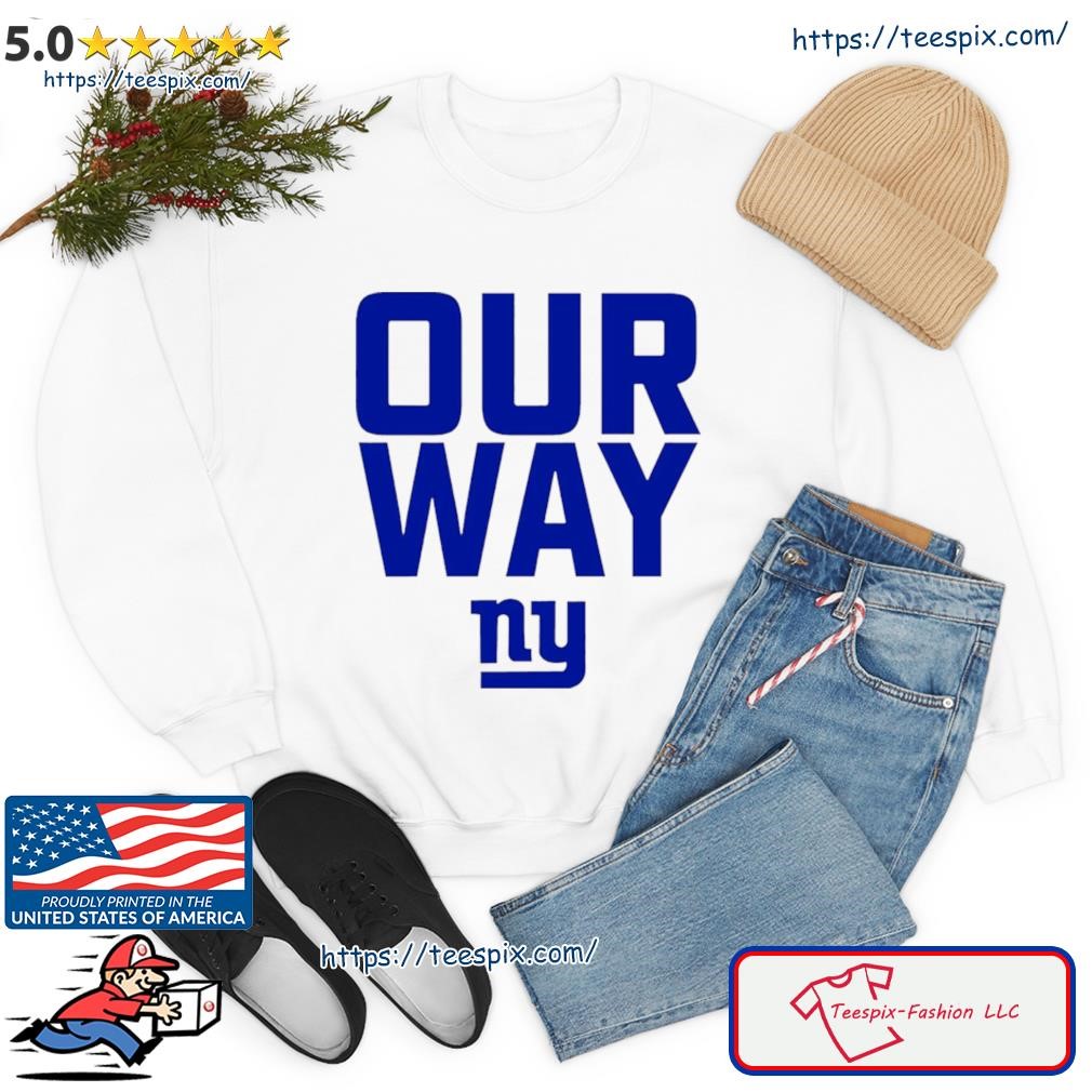 Pete Guelli Our Way New York Giants Shirt', hoodie, sweatshirt and tank top