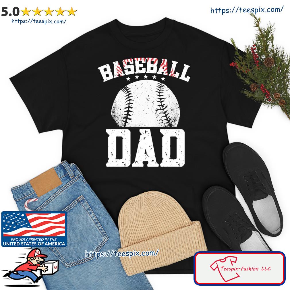 Baseball Lover Baseball Fan Meaningful Gift Dad Baseball Shirt