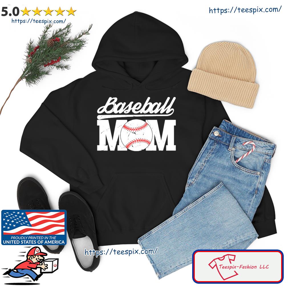 Baseball Mom Shirt Hoodie